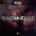 Wibal Ft. Neythan Y Yuriex - Imaginándome MP3